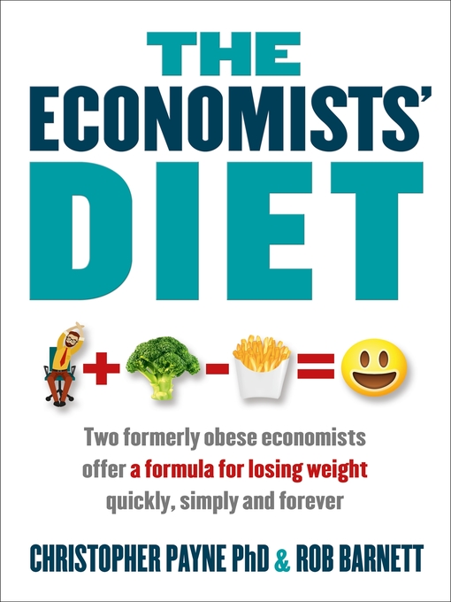 Title details for The Economists' Diet by Christopher Payne - Wait list